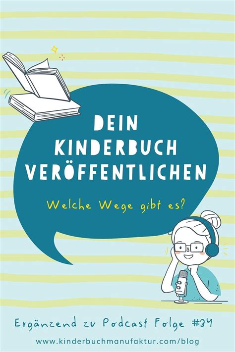 kinderbuch veröffentlichen|So veröffentlichen Sie Ihr Kinderbuch 